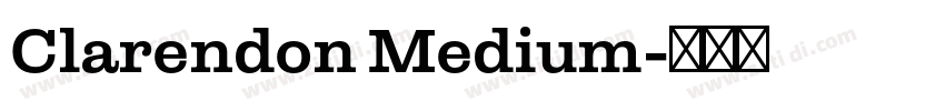 Clarendon Medium字体转换